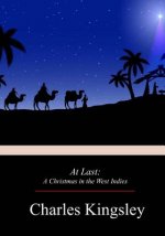 At Last: A Christmas in the West Indies