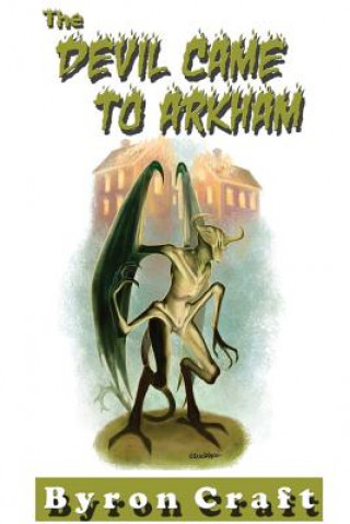 Devil Came to Arkham