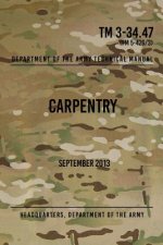 TM 3-34.47 Carpentry: September 2013