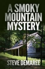 A Smoky Mountain Mystery