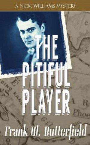 The Pitiful Player