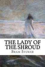 The Lady of the Shroud