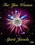For You Woman: Spirit Jewels