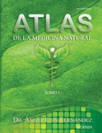 Atlas de la Medicina Natural I