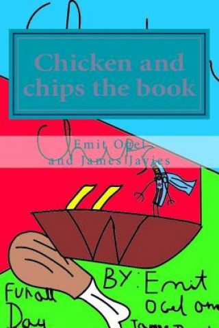 Chicken and chips the book