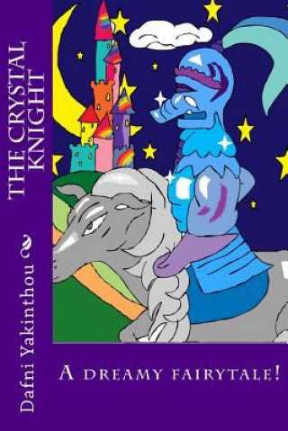 The Crystal Knight