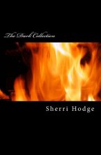 The Dark Collection: Five books in One