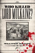 Who Killed Lord Mulkaine