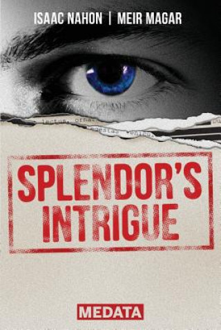 Splendor's intrigue