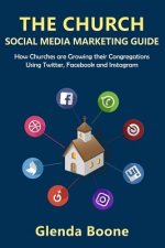 The Church Social Media Marketing Guide
