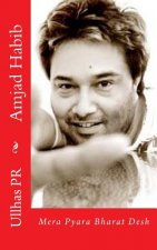 Amjad Habib: Mera Pyara Bharat Desh