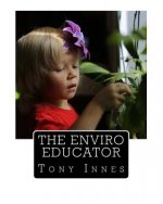 The Enviro Educator