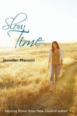 Slow Time
