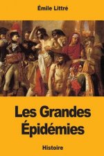 Les Grandes Épidémies