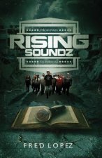Rising Soundz: From Pain to Purpose