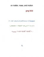 On Matter, Mass, and Motion