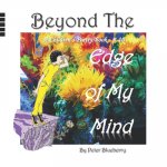 Beyond The Edge of my Mind