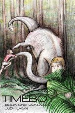 Timeboy Book One: Gondwana