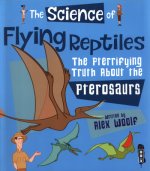 Science of Flying Reptiles