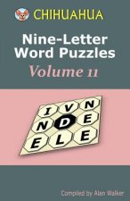 Chihuahua Nine-Letter Word Puzzles Volume 11