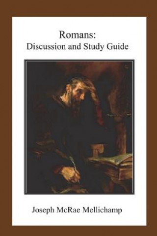 Romans: Discussion and Study Guide