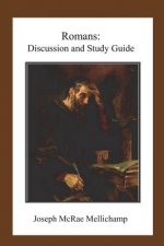 Romans: Discussion and Study Guide