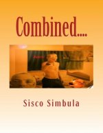 Combined....