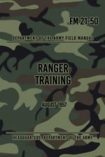 FM 21-50 Ranger Training: August 1957