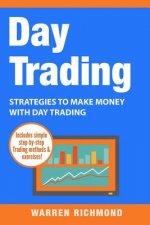 Day Trading: Strategies to Make Money with Day Trading