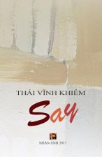 Say - Chuyen Tinh Trong CA DAO
