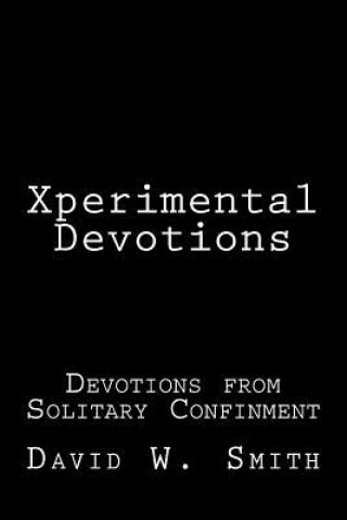 Xperimental Devotions
