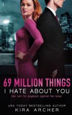 69 Million Things I Hate About You