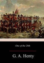 One of the 28th: A Tale of Waterloo
