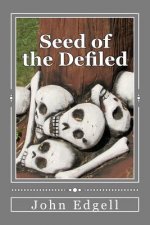 Seed of the Defiled