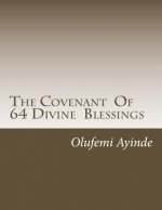 The Covenant Of 64 Divine Blessings: Prayer Book