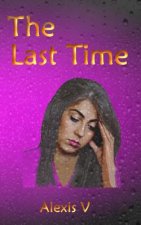 The Last Time