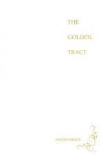 The Golden Tract