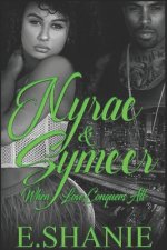 Nyrae & Symeer: When Love Conquers All