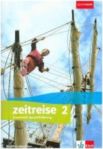 Zeitreise 2. Ausgabe Nordrhein-Westfalen. Arbeitsheft Sprachförderung Klasse 7/8