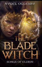 The Blade Witch