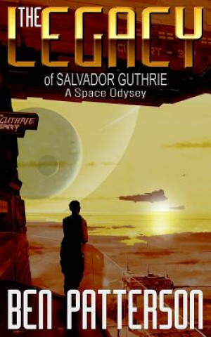 The Legacy: of Salvador Guthrie