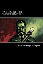 Carnacki, The Ghost Finder