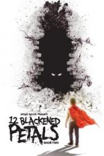 12 Blackened Petals 2: The Gospel Of Sam Book 2