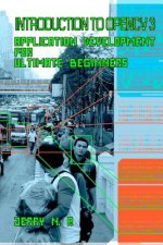 Introduction to OpenCV 3: Application Development for Ultimate Beginners