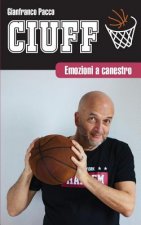 Ciuff: Emozioni a canestro