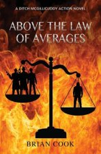 Above the law of averages
