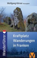 Kraftort Wanderungen in Franken