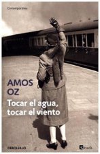 Tocar el agua, tocar el viento