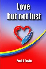 Love but not Lust: love