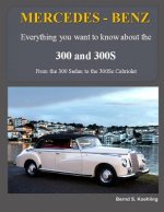 MERCEDES-BENZ, The 1950s 300, 300S Series